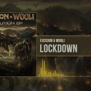 Excision Wooli Lockdown