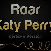 Katy Perry Roar Karaoke Version