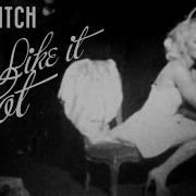 Neon Hitch Some Like It Hot Feat Kinetics