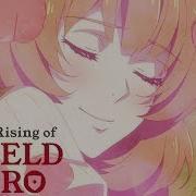Rising Of The Shield Hero Ed 2