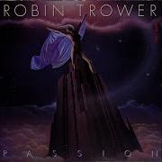 Passion Robin Trower