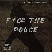 Holy Priest Fck The Police Sonicz Bootleg