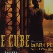 War And Peace Ice Cube