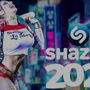 Shazam Top Songs 2021 Shazam Music Playlist 2021