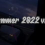 Summer 2022