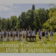 Orchestra Fraților Advahov Hora De Sărbătoare