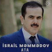 Israil Memmedov Ata Ana Segahi