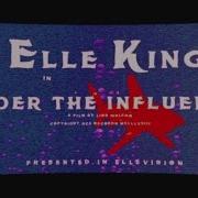 Under The Influence Elle King