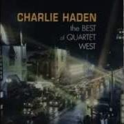 Charlie Haden Quartet West Here S Looking At You