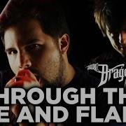 Familyjules Through The Fire And Flames Feat Caleb Hyles