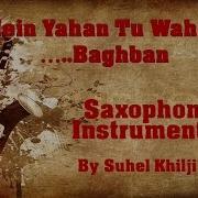 Main Yaar Tu Wahan Zindagi Kaha Instrumental