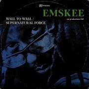 Emskee Supernatural Force