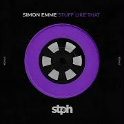 Simon Emme Stuff Like That