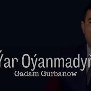 Yar Oyanmadyn