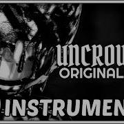 Song Uncrowed Instrumental