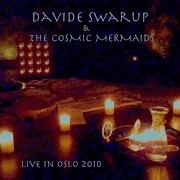 Come With Me Now Davide Swarup The Cosmic Mermaids