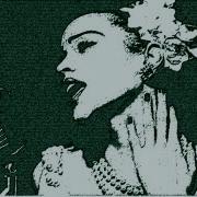 Billie Holiday You Go To My Head