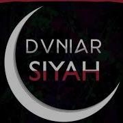 Dvniar Siyah