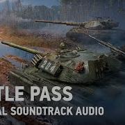 World Of Tanks Battle Pass Offical Soundtrack