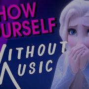 Parody Of A Song From Frozen 2 Show Yourself