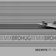 Cid Secrets Feat Conrad Sewell Brohug Remix