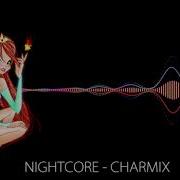Nightcore Charmix