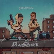 Скажи Своим Предкам Deadsilence