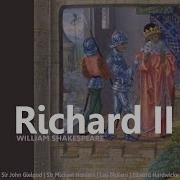 John Gielgud Richard Ii Act Iii Scene 3