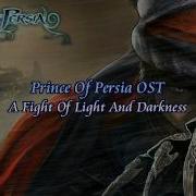 Prince Of Persia 2008 Soundtrack A Fight Of Light And Darkness