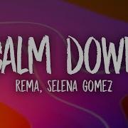 Calm Down Remix