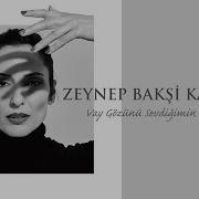 Zeynep Bakaşi Vay Benim