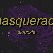 Siouxxie Masquerade Lyrics Dropping Bodies Like A Nun Song