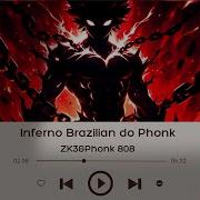 Inferno Brazilian Do Phonk Slowed