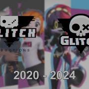 Glitch Production Intro