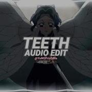 Teeth Edit Audio