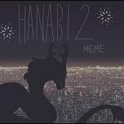 Hanabi Meme 2