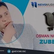 Osman Navruzov Zubeyda Осман Наврузов Зубейда Music Version