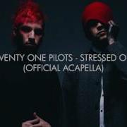 Twenty One Pilots Stressed Out Acapella