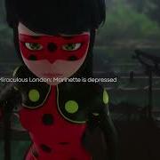 Miraculous London Marinette Feels Guilty Clean