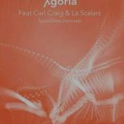 Speechless Feat Carl Craig La Scalars Carl Craig Remix Agoria