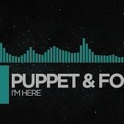 I M Here Puppet