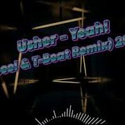 Usher Yeah Roeel T Beat Remix 2023