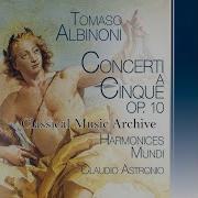 Harmonices Mundi Tomaso Albinoni Concerti A Cinque Op 10 Concerto No