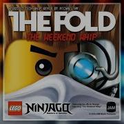 The Fold Ninjago Season 3 Theme