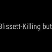 Killing Butterflies Meme Slowed Down