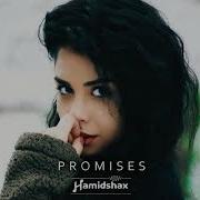 Hamidshax Promises Original Mix