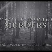 Murders Miracle Musical