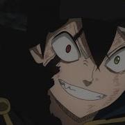 Amv Чёрный Клевер Black Clover Аниме Клип