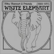 White Elephant Mike Mainieri And Friends