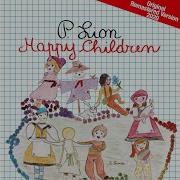 Happy Children Original Remastered Version 2020 P Lion